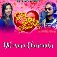 Dil mora chureinelu - Single - Ankita Patra & Surya Mohanty