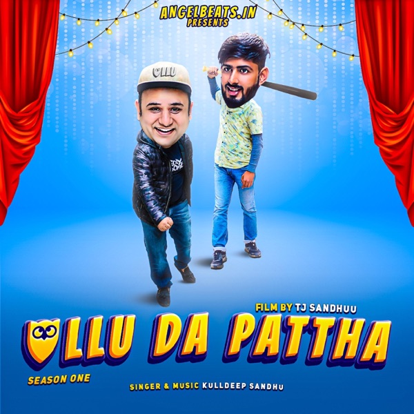 ULLU DA PATTHA (feat. KOMAL SANDHU)
