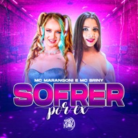 Sofrer por Ex - Single - MC Marangoni, DJ Hud Original, DJ Lano SP & Mc Briny