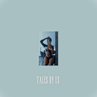 TALES BY US (feat. 4our31ne) - Single