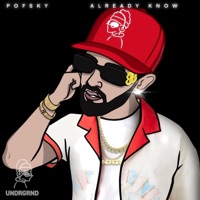 Already Know - Single - Pofsky