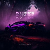 With me - Single - dillermusic