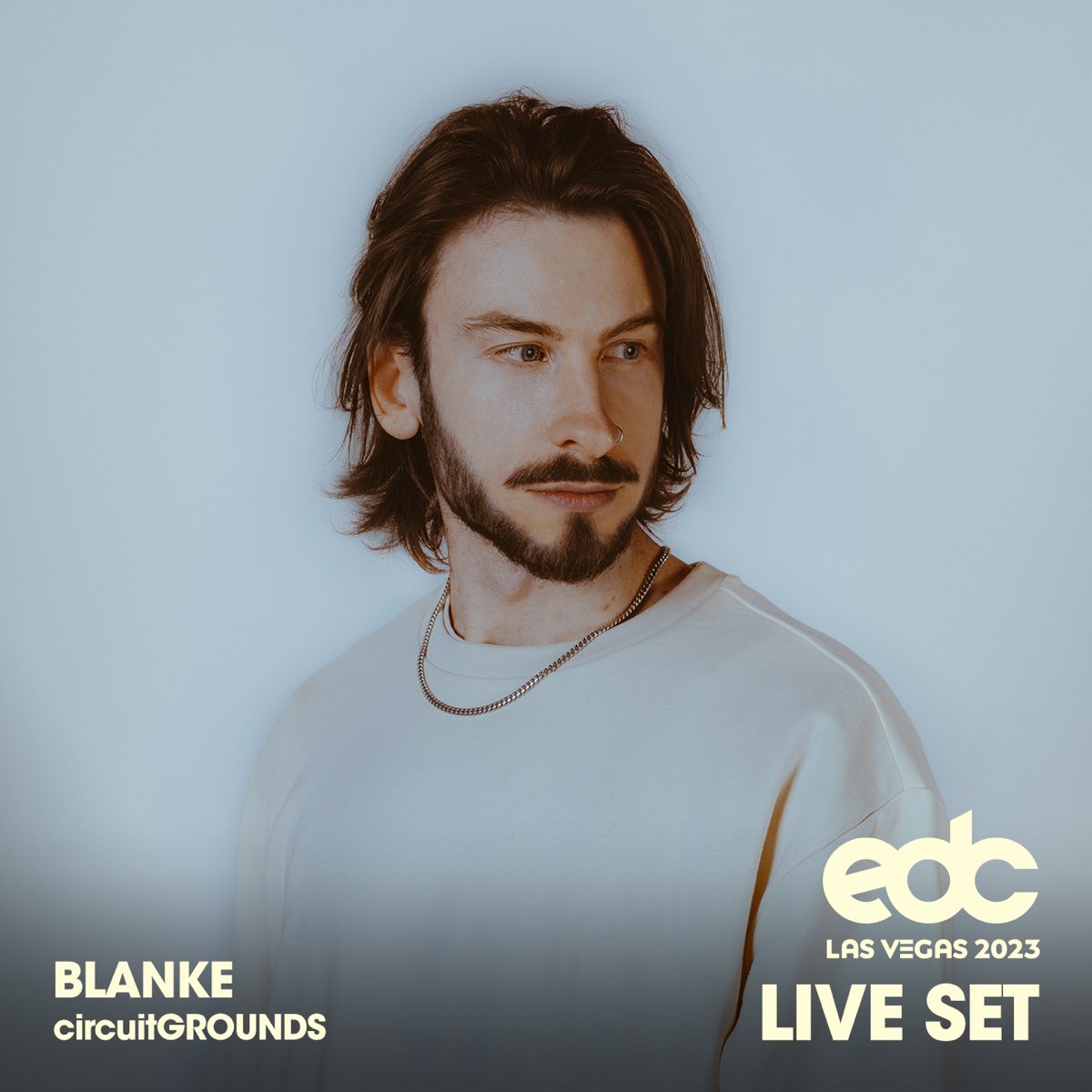 ‎Blanke at EDC Las Vegas 2023 Circuit Grounds Stage (DJ Mix) Blanke