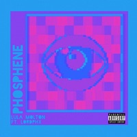Phosphene (feat. Lordphx) - Single - Lula Molton