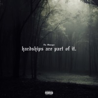Hardships Are Part of It. - Single - The Moheagon