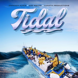 Tidal (feat. 500 Squad & Lunatix Productions)