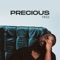 Precious - TKE3 lyrics