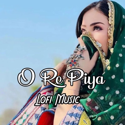 Masoom Wazeer - O Re Piya (Lofi Music)