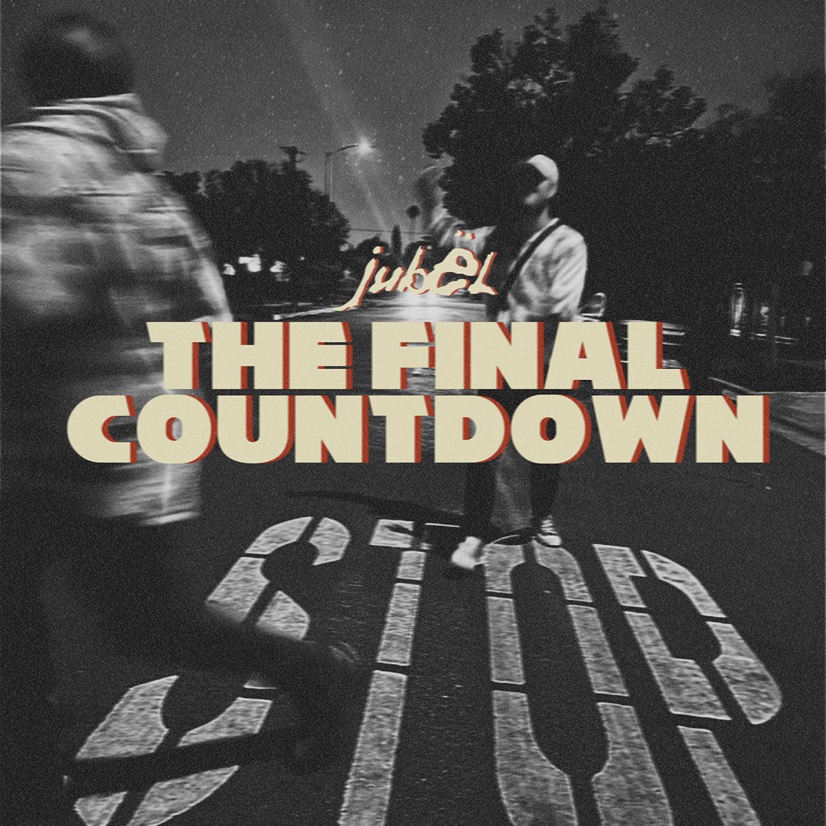 The Final Countdown - Single - Album by Jubël - Apple Music