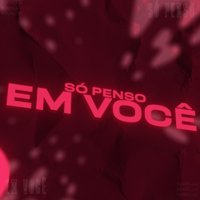 Só Penso em Você - Single