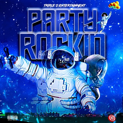 Party Rockin - Single