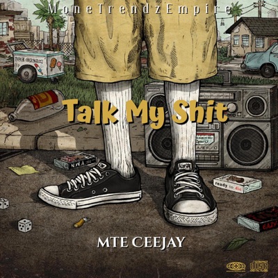 CeeJay Talk My Shit (feat. Bandrunna L) - Single