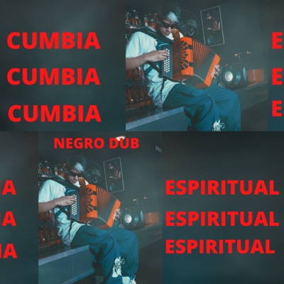 Cumbia Espiritual - Single
