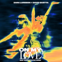 Album cover for On My Love (Hypaton Remix) by Zara Larsson & David Guetta
