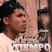 Viajero Del Tiempo - Single - El Pocho