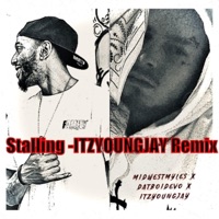 Stalling (feat. DatBoiDeVo & Itzyoungjay) [REMIX] - Single - MidwestMyles