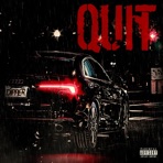 Quit (feat. Taurus Wallace Aka Reefah) - Single