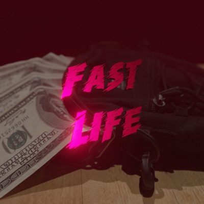 Fast Life - Single