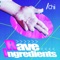 Rave Ingredients - ICHII lyrics