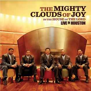 The Mighty Clouds of Joy House Of The Lord