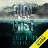 The Girl in the Mist (Unabridged) - Kristen Ashley