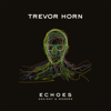 Trevor Horn - Relax (feat. Toyah & Robert Fripp) artwork