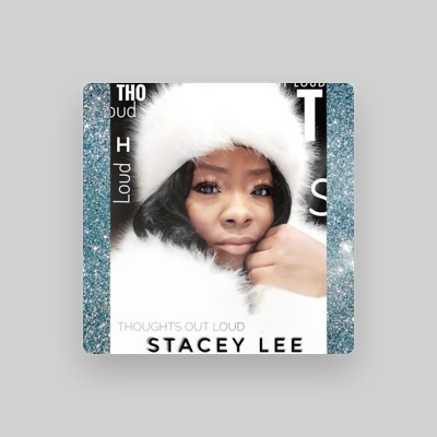 Listen to Stacey Lee, watch music videos, read bio, see tour dates & more!