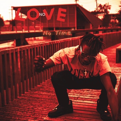 No Time - Single