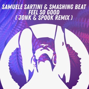 Feel so Good (Radio Mix) - Single