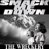 Smack Me Down - Single