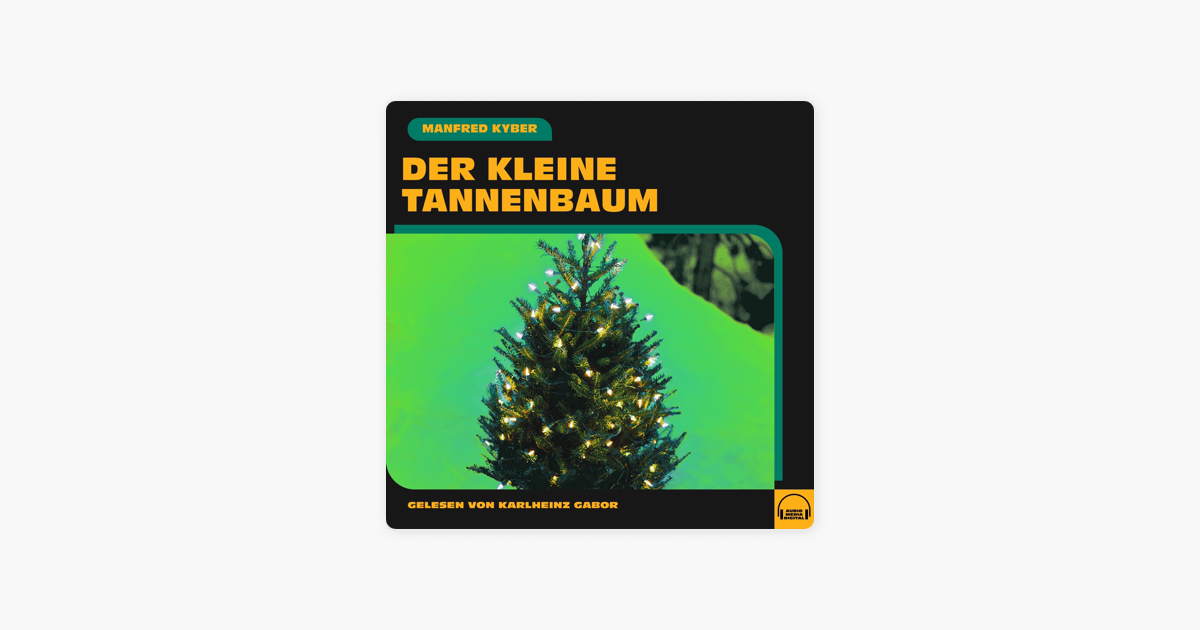 ‎Der kleine Tannenbaum on Apple Books