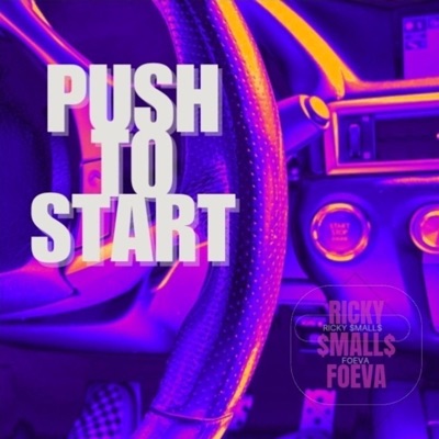 Push to Start - Single