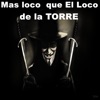 Mas loco que El Loco de la TORRE - Single