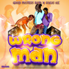 Wrong Man (feat. Rucas H.E) - Grand Masters Band