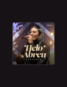 Helo Abreu을(를) 듣고, 뮤직 비디오를 보고, 약력을 읽고, 투어 일정 등을 확인하세요!