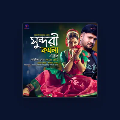 Listen to Avijit Sen, watch music videos, read bio, see tour dates & more!