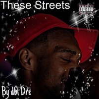These Streets - Single - DBL DRE