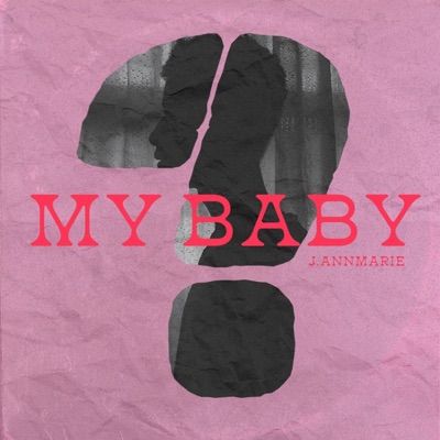 My Baby - Single