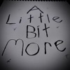 A Little Bit More - Single