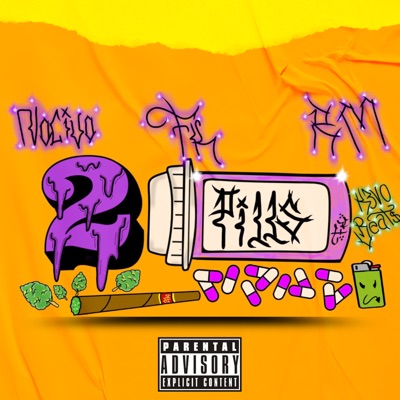 2 Pills (feat. ErreEme, FK & Nocivo) - Single