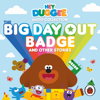 Hey Duggee Audio Collection: The Big Day Out Badge and Other Stories - Hey Duggee