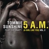 5 AM (A Girl Like You) [Remixes] [feat. Oh Snap!], Vol. 2