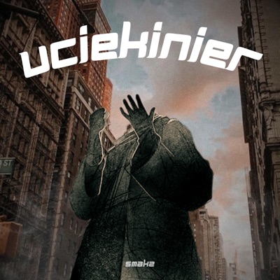 Uciekinier (feat. Kaspar, Acapulcio & Kolin) - Single