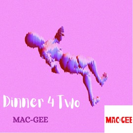 Dinner 4 Two Mac-Gee