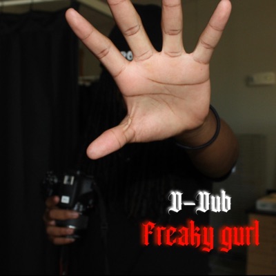 Freaky Gurl - Single