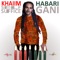 Habari Gani Kuumba (feat. Rapoet & Self Suffice) - Khaiim lyrics