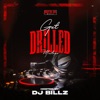 Get Drilled (Mixtape) - EP