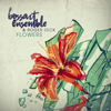 Flowers - Roger Beck & BossArt Ensemble