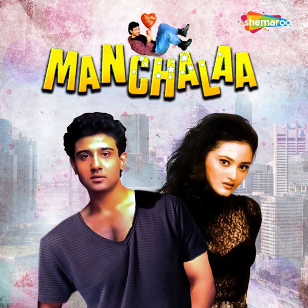 Manchalaa (Original Motion Picture Soundtrack)