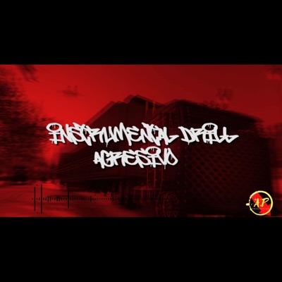 Drill Agresivo Beat - Single